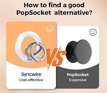 How to Find a Good PopSocket Alternative?